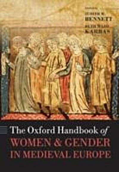 Oxford Handbook of Women and Gender in Medieval Europe