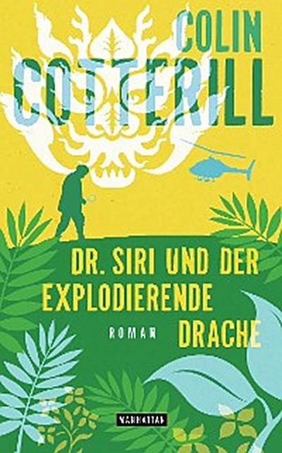 Dr. Siri und der explodierende Drache