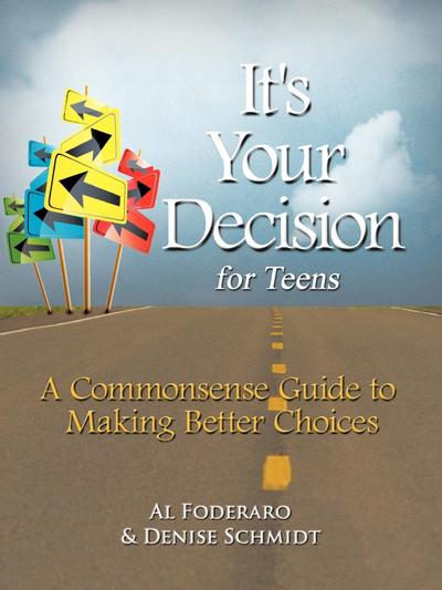 It’s Your Decision for Teens