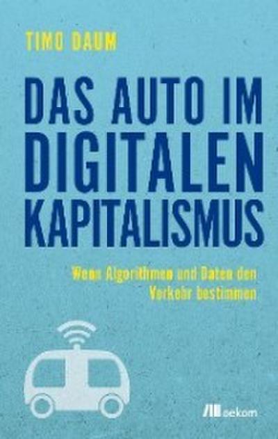 Das Auto im digitalen Kapitalismus