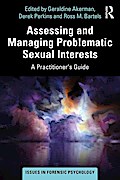 Assessing and Managing Problematic Sexual Interests