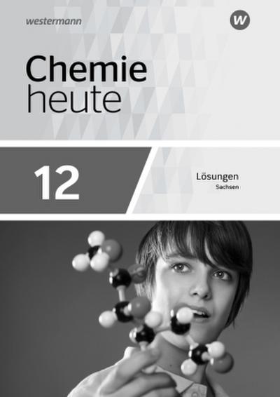 Chemie heute SII - Ausgabe 2018 Sachsen