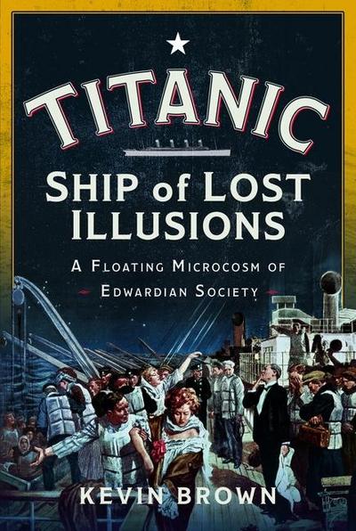 Titanic: Ship of Lost Illusions