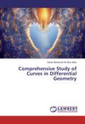 Comprehensive Study of Curves in Differential Geometry