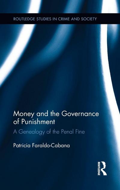 Money and the Governance of Punishment