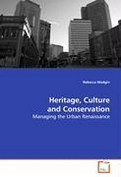 Heritage, Culture and Conservation