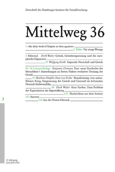 Koloniale Gewalt. Mittelweg 36, Zeitschrift des Hamburger Instituts für Sozialforschung, Heft 3/2012