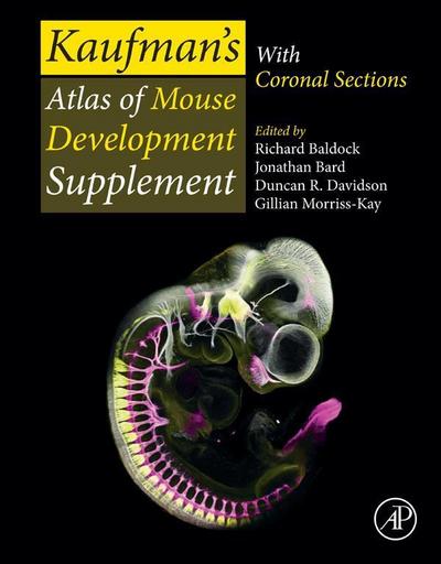 Kaufman’s Atlas of Mouse Development Supplement