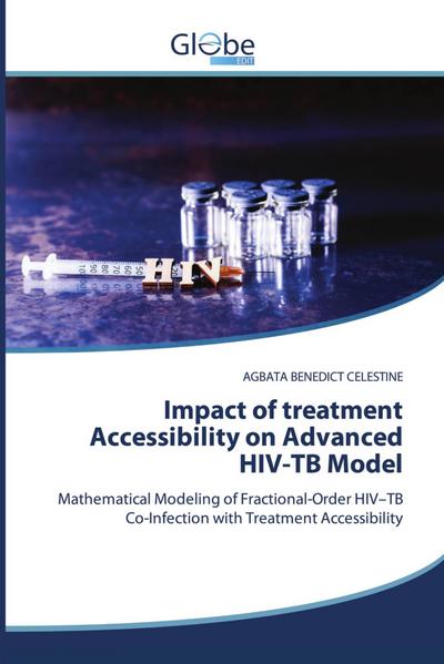 Impact of treatment Accessibility on Advanced HIV-TB Model