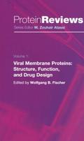 Viral Membrane Proteins: Structure, Function, and 
