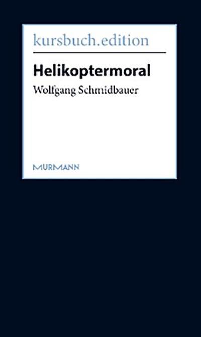 Helikoptermoral