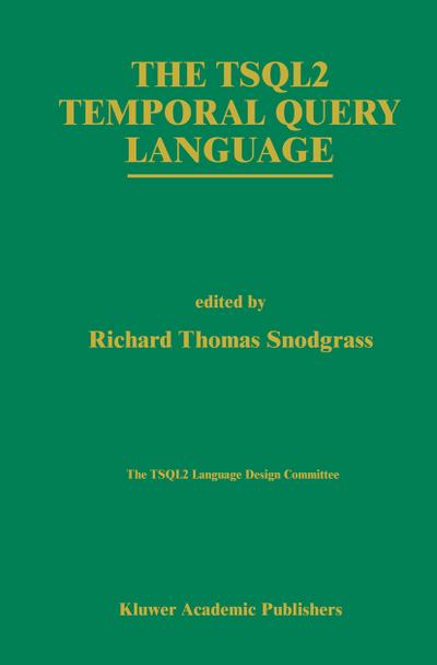 TSQL2 Temporal Query Language