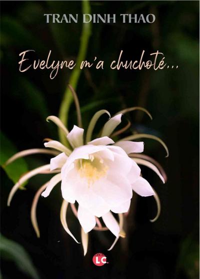 Evelyne m’a chuchoté