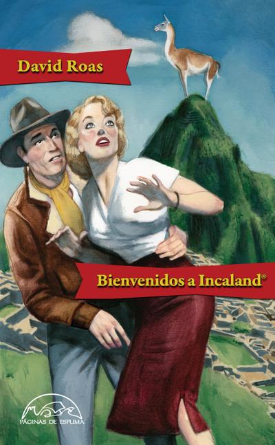 Bienvenidos a Incaland®