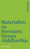 Materialien zu Hermann Hesses ’Siddhartha