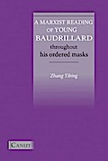 A Marxist Reading of Young Baudrillard