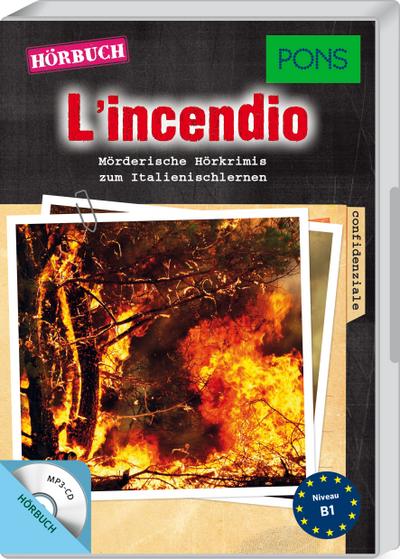 PONS Hörbuch Italienisch "L’incendio" - Mörderische Hörkrimis zum Italienischlernen (PONS Kurzkrimis)