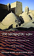 The Monastic Way