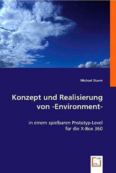 Konzept und Realisierung von -Environment