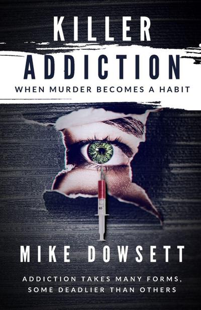 KILLER ADDICTION