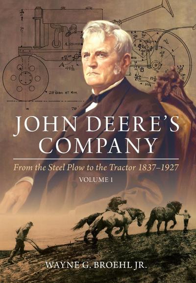 John Deere’s Company - Volume 1