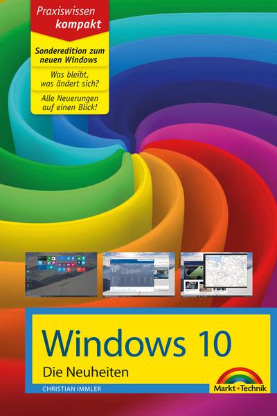 Windows 10 SONDEREDITION - Die Neuheiten zum neuen Windows