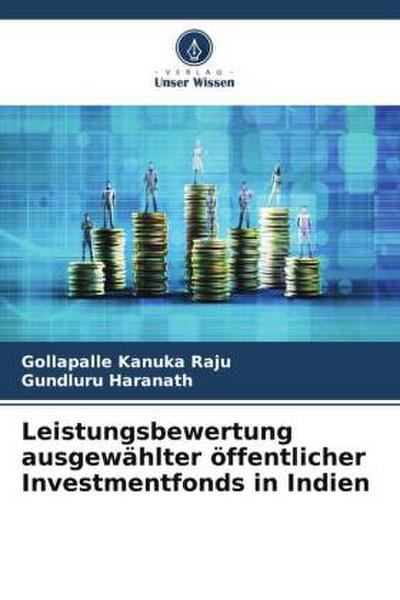 Leistungsbewertung ausgewählter öffentlicher Investmentfonds in Indien