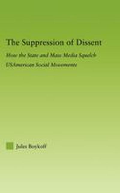 The Suppression of Dissent