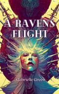 A Raven’s Flight