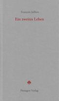 Ein zweites Leben
