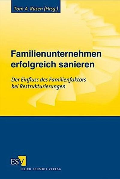 Familienunternehmen erfolgreich sanieren