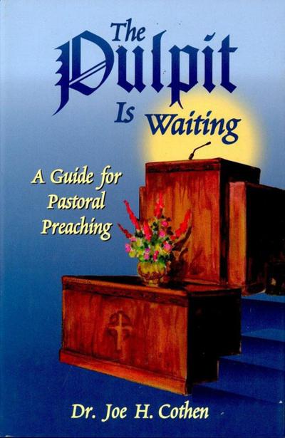 Pulpit Is Waiting