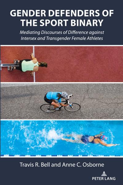 Gender Defenders of the Sport Binary