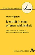Identität in einer offenen Wirklichkeit