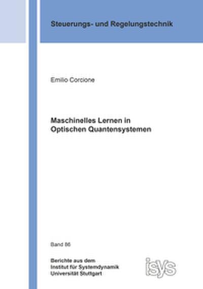 Maschinelles Lernen in Optischen Quantensystemen