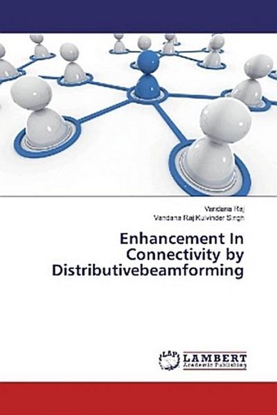 Enhancement In Connectivity by Distributivebeamforming