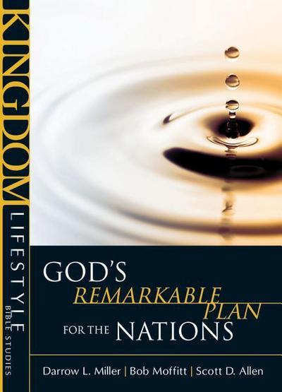 God’s Remarkable Plan for the Nations