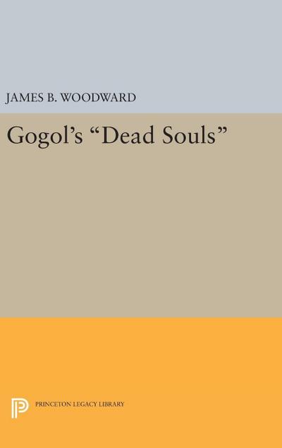 Gogol’s Dead Souls