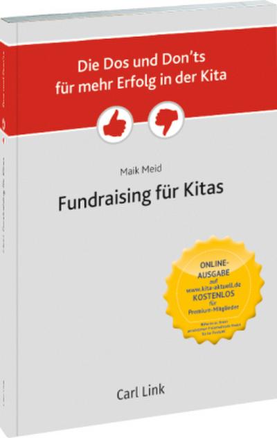 Die Dos und Don’ts für mehr Erfolg in der Kita - Fundraising in der Kita