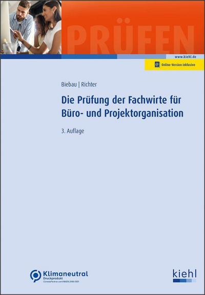 Die Prüfung der Fachwirte für Büro- und Projektorganisation