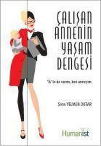 Calisan Annenin Yasam Dengesi