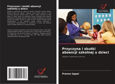 Przyczyna i skutki absencji szkolnej u dzieci