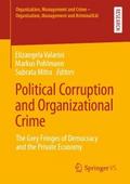 Political Corruption and Organizational Crime