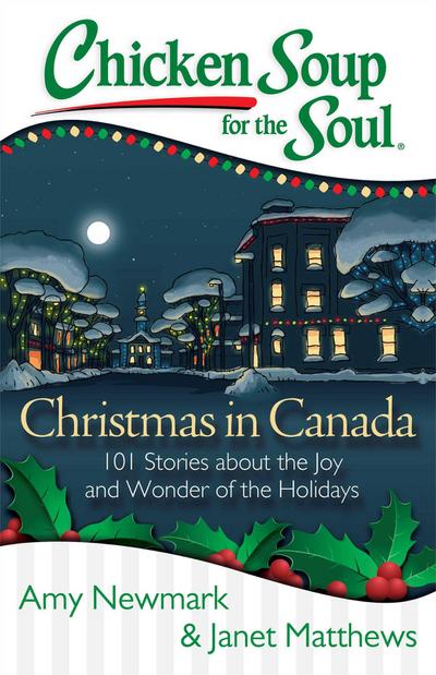 Chicken Soup for the Soul: Christmas in Canada