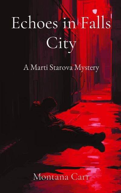 Carr, M: Echoes in Falls City