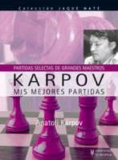 Karpov, mis mejores partidas