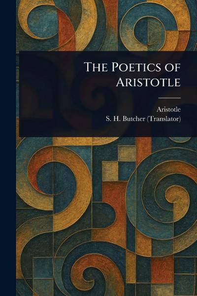 The Poetics of Aristotle
