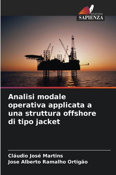 Analisi modale operativa applicata a una struttura offshore di tipo jacket
