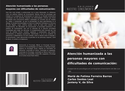 Atención humanizada a las personas mayores con dificultades de comunicación: