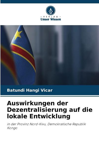 Auswirkungen der Dezentralisierung auf die lokale Entwicklung